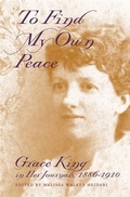 Cover: To Find My Own Peace - University of Georgia Press