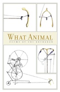 Cover: What Animal - University of Georgia Press