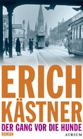 Cover: Der Gang vor die Hunde - Atrium Verlag AG