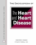 Cover: The a to Z of the Heart and Heart Disease - Facts On File Inc