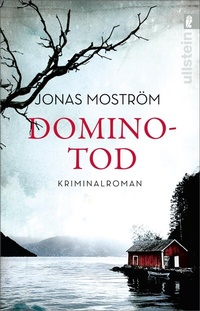 Abbildung von: Dominotod (Ein Nathalie-Svensson-Krimi 2) - Ullstein Taschenbuchverlag