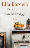Cover: Das Licht von Marokko - Pendo Verlag