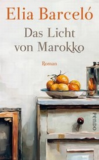 Abbildung von: Das Licht von Marokko - Pendo Verlag
