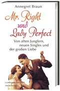 Cover: Mr. Right und Lady Perfect - Lambert Schneider in Herder