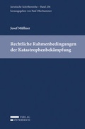 Cover: Rechtliche Rahmenbedingungen der Katastrophenbek&auml;mpfung - Verlag &Ouml;sterreich