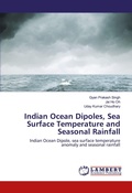 Cover: Indian Ocean Dipoles, Sea Surface Temperature and Seasonal Rainfall - LAP Lambert Academic Publishing