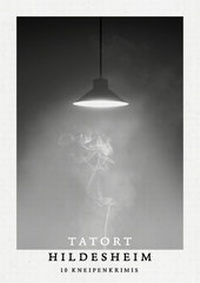 Enlarge image Cover: Tatort Hildesheim - Gerstenberg