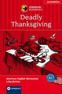 Abbildung von: Deadly Thanksgiving - Circon Verlag GmbH