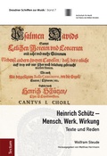 Cover: Heinrich Sch&uuml;tz - Mensch, Werk, Wirkung - Tectum Wissenschaftsverlag