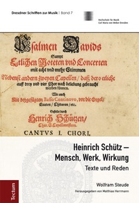 Abbildung von: Heinrich Schütz - Mensch, Werk, Wirkung - Tectum Wissenschaftsverlag