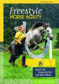 Abbildung von: Freestyle Horse Agility - Cadmos Verlag