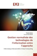 Cover: Gestion normalis&eacute;e des technologies de l'information entre l'approche - &Eacute;ditions universitaires europ&eacute;ennes