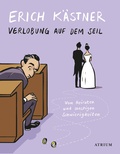 Cover: Verlobung auf dem Seil - Atrium Verlag AG