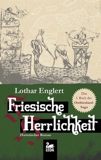 Abbildung von: Friesische Herrlichkeit - Gmeiner-Verlag