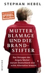 Cover: Mutter Blamage und die Brandstifter - Westend