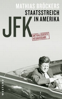Abbildung von: JFK - Staatsstreich in Amerika - Westend