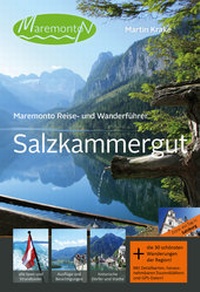 Abbildung von: Maremonto Reise- und Wanderführer: Salzkammergut - Maremonto Reiseverlag