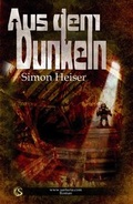 Cover: Aus dem Dunkeln - Sarturia Verlag e.K. Autoren-Service