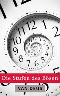 Abbildung von: Die Stufen des Bösen - B-B-One Publishing
