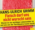 Cover: Fleisch darf uns nicht wurscht sein - abod