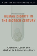 Cover: Human Dignity in the Biotech Century - IVP Academic