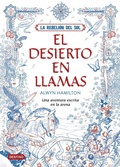 Cover: La rebeli&oacute;n del sol. El desierto en llamas - Editorial Planeta, S.A.