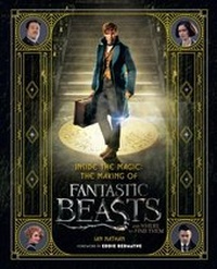 Enlarge image Cover: Inside the Magic: The Making of Fantastic Beasts and Where to Find Them - HarperCollins