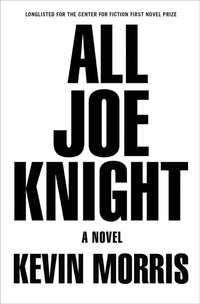 Enlarge image Cover: All Joe Knight - Grove Press