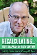Cover: Recalculating: Steve Chapman on a New Century - Agate Digital