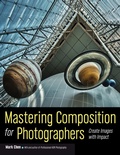 Cover: Mastering Composition for Photographers - Amherst Media