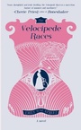 Cover: Velocipede Races - Elly Blue Publishing