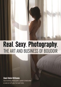 Abbildung von: Real. Sexy. Photography. - Amherst Media