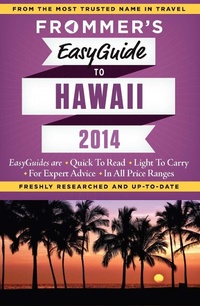 Enlarge image Cover: Frommer's EasyGuide to Hawaii 2014 - Frommermedia
