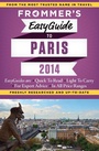 Cover: Frommer's EasyGuide to Paris 2014 - Frommermedia