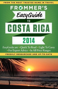 Enlarge image Cover: Frommer's EasyGuide to Costa Rica 2014 - Frommermedia