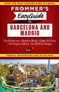 Cover: Frommer's EasyGuide to Barcelona and Madrid - Frommermedia