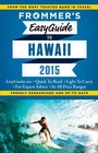 Cover: Frommer's EasyGuide to Hawaii 2015 - Frommermedia
