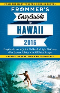 Enlarge image Cover: Frommer's EasyGuide to Hawaii 2015 - Frommermedia