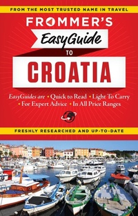 Enlarge image Cover: Frommer's EasyGuide to Croatia - Frommermedia