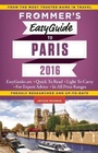 Cover: Frommer's EasyGuide to Paris 2016 - Frommermedia