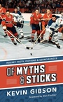 Cover: Of Myths and Sticks - Douglas & McIntyre