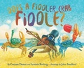 Cover: Does A Fiddler Crab Fiddle? - Persnickety Press