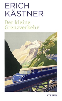 Abbildung von: Der kleine Grenzverkehr - Atrium Verlag AG