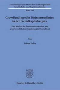 Abbildung von: Crowdlending oder Disintermediation in der Fremdkapitalvergabe. - fibre