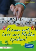 Cover: Komm mit, lass uns Mathe spielen - Verlag Herder