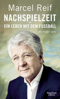 Cover: Nachspielzeit - ein Leben mit dem Fu&szlig;ball - Kiepenheuer & Witsch