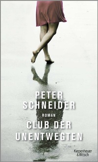 Abbildung von: Club der Unentwegten - Kiepenheuer & Witsch