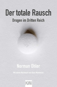 Abbildung von: Der totale Rausch - Kiepenheuer & Witsch