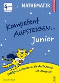 Cover: Kompetent Aufsteigen Junior Mathematik 4. Klasse VS - G&G Verlag, Kinder- und Jugendbuch