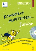 Cover: Kompetent Aufsteigen Junior Englisch 4. Klasse VS mit CD - G&G Verlag, Kinder- und Jugendbuch
